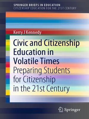 cover image of Civic and Citizenship Education in Volatile Times